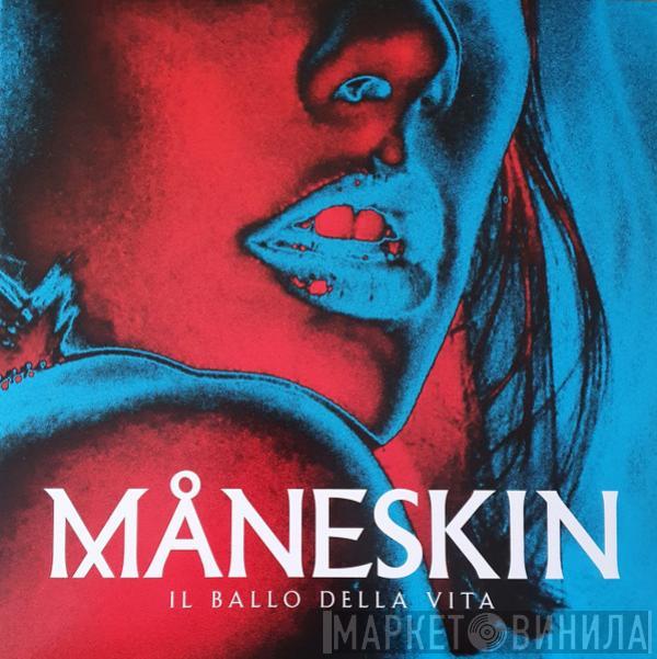 Måneskin - Il Ballo Della Vita