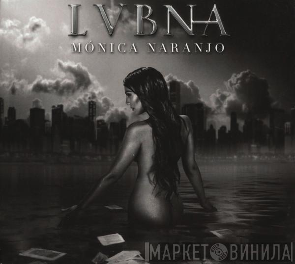 Mónica Naranjo - Lvbna