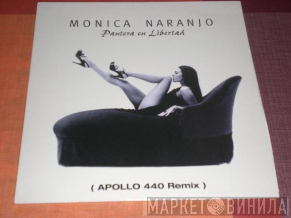 Mónica Naranjo - Pantera En Libertad (Apollo 440 Remix)