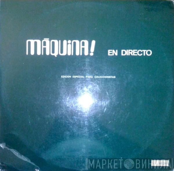 Máquina - En Directo