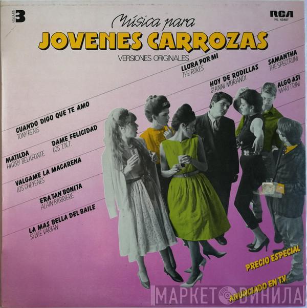  - Música Para Jóvenes Carrozas - Vol. 3