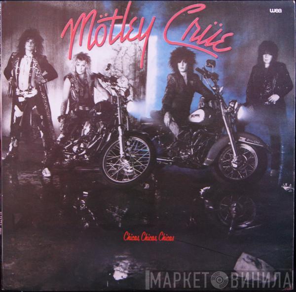  Mötley Crüe  - Chicas, Chicas, Chicas = Girls, Girls, Girls