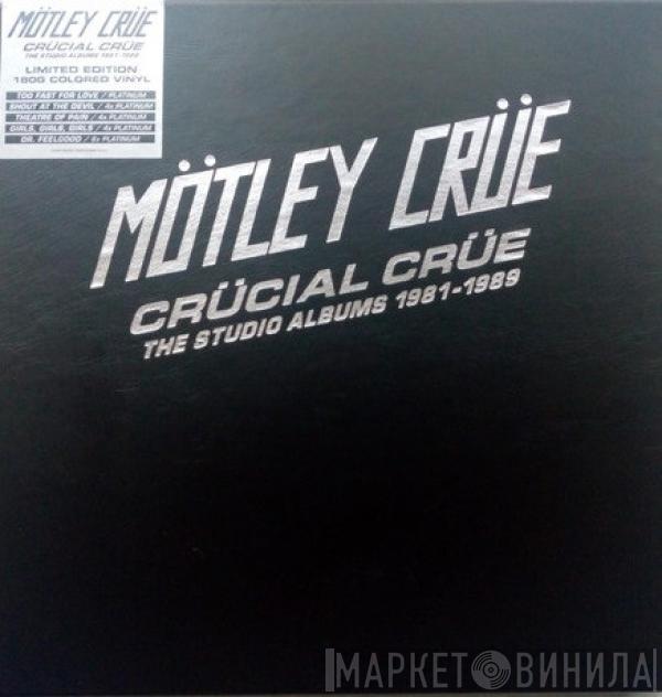 Mötley Crüe - Crücial Crüe (The Studio Albums 1981-1989)