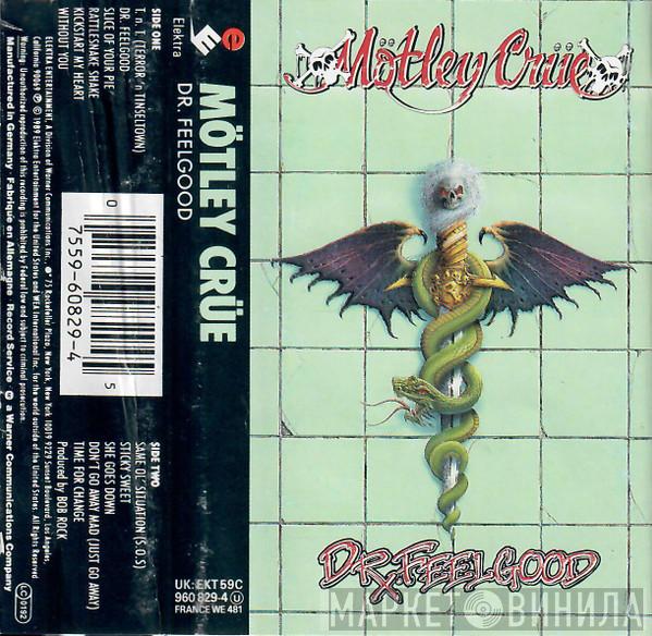  Mötley Crüe  - Dr. Feelgood