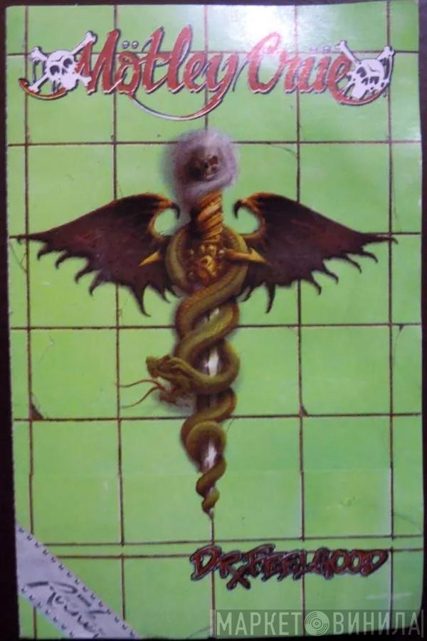  Mötley Crüe  - Dr. Feelgood
