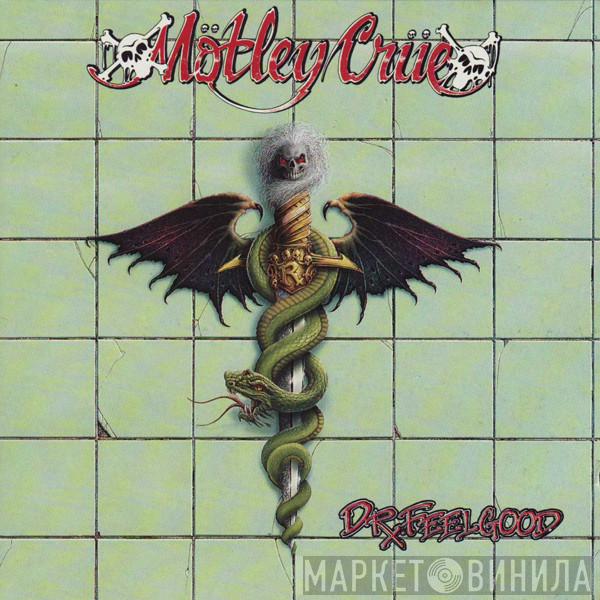  Mötley Crüe  - Dr. Feelgood