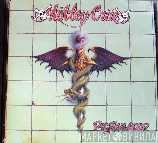  Mötley Crüe  - Dr. Feelgood