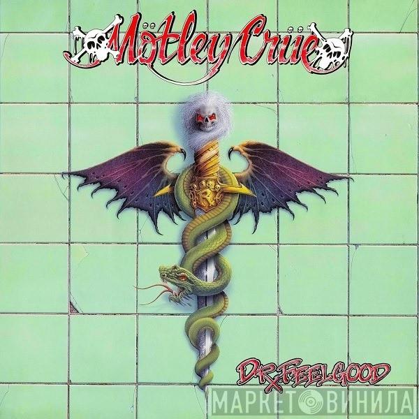  Mötley Crüe  - Dr. Feelgood