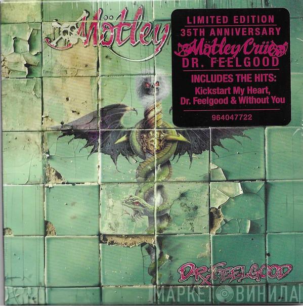  Mötley Crüe  - Dr. Feelgood 35th Anniversary