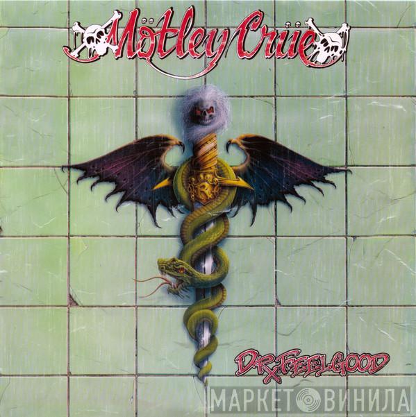  Mötley Crüe  - Dr. Feelgood