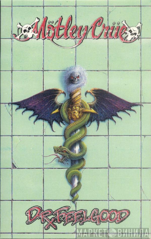  Mötley Crüe  - Dr. Feelgood