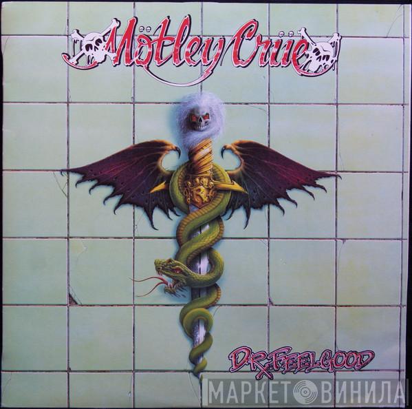  Mötley Crüe  - Dr. Feelgood