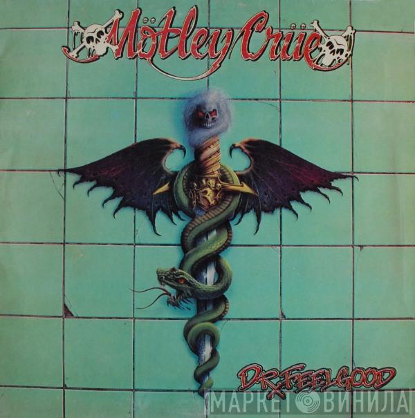  Mötley Crüe  - Dr. Feelgood