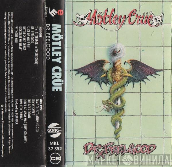  Mötley Crüe  - Dr. Feelgood