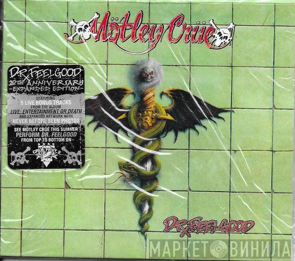  Mötley Crüe  - Dr. Feelgood: 20th Anniversary Expanded Edition