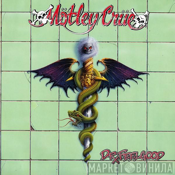  Mötley Crüe  - Dr. Feelgood