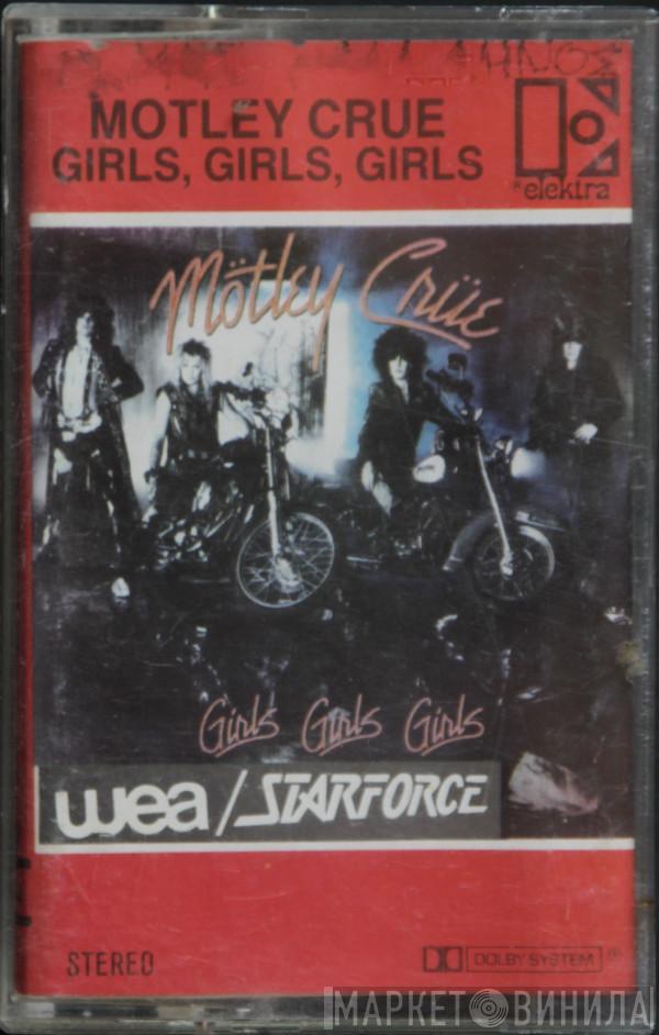  Mötley Crüe  - Girls, Girls, Girls