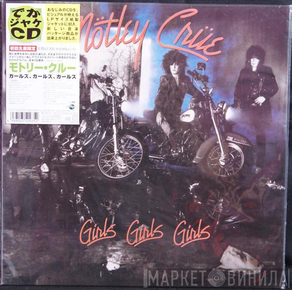  Mötley Crüe  - Girls, Girls, Girls