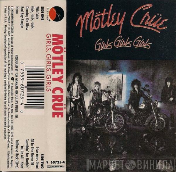  Mötley Crüe  - Girls, Girls, Girls