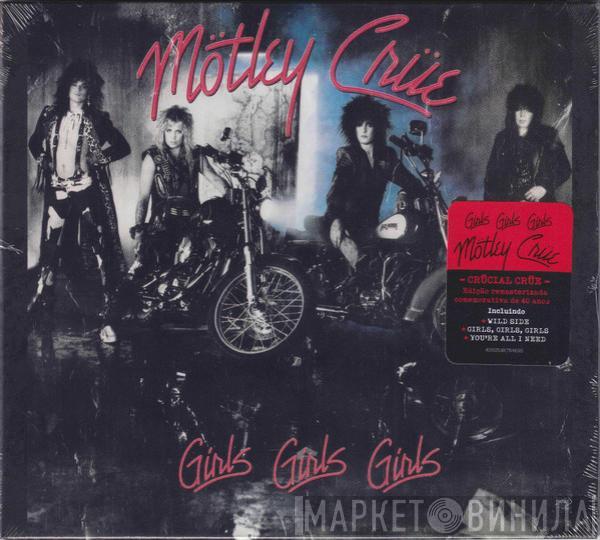  Mötley Crüe  - Girls, Girls, Girls