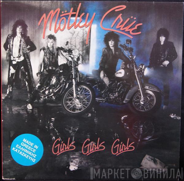  Mötley Crüe  - Girls, Girls, Girls