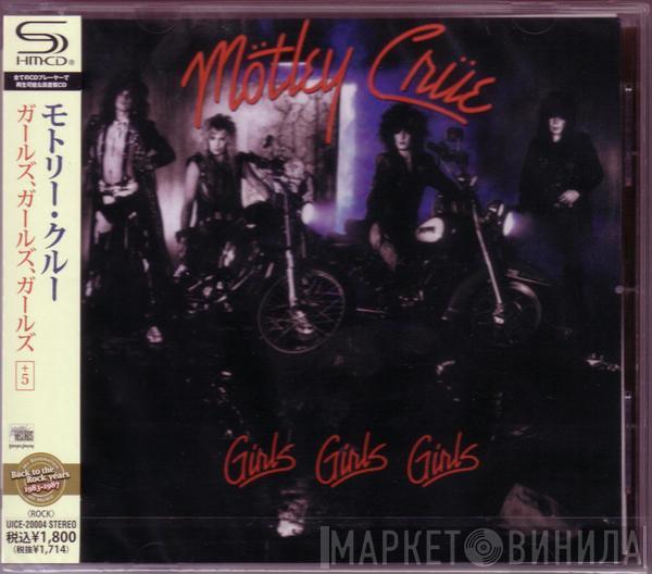  Mötley Crüe  - Girls, Girls, Girls