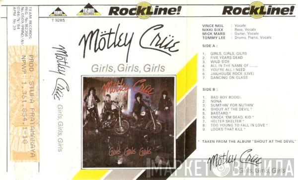  Mötley Crüe  - Girls, Girls, Girls