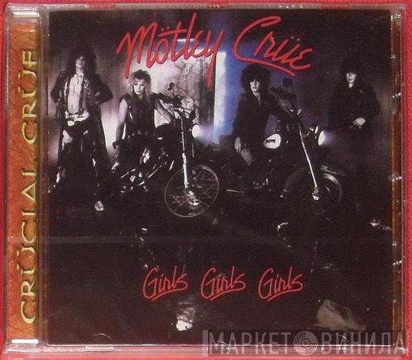  Mötley Crüe  - Girls, Girls, Girls