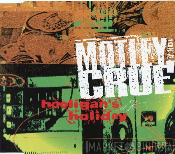 Mötley Crüe - Hooligan's Holiday