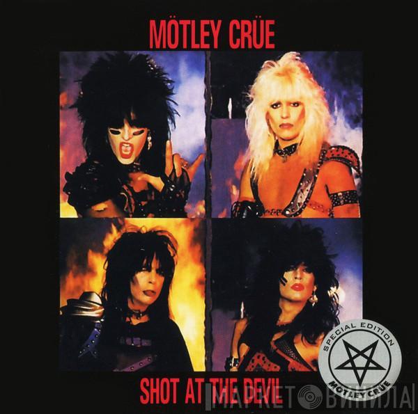  Mötley Crüe  - Shout At The Devil