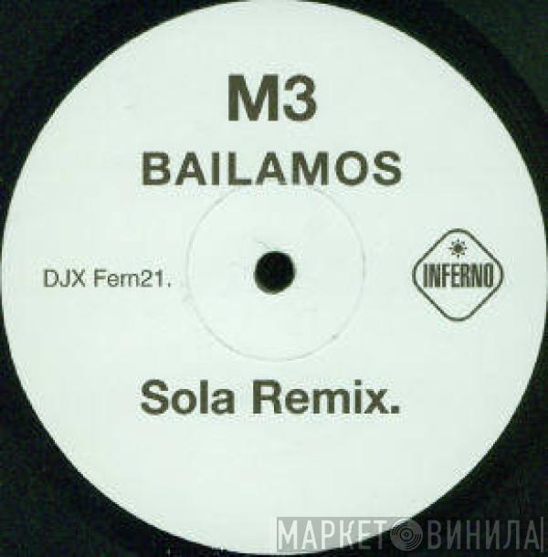 M3 - Bailamos