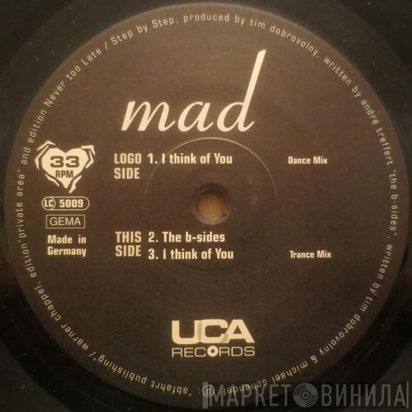 MAD  - I Think Of You