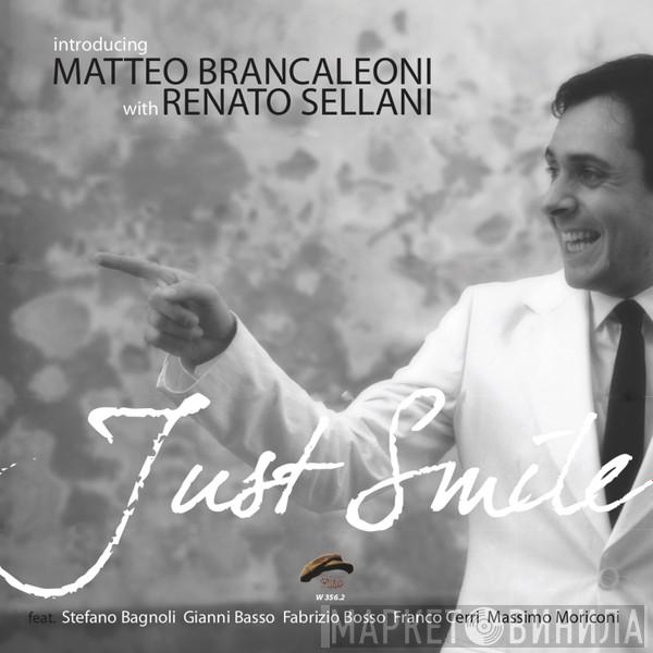 MATTEO BRANCALEONI, Renato Sellani - Just Smile