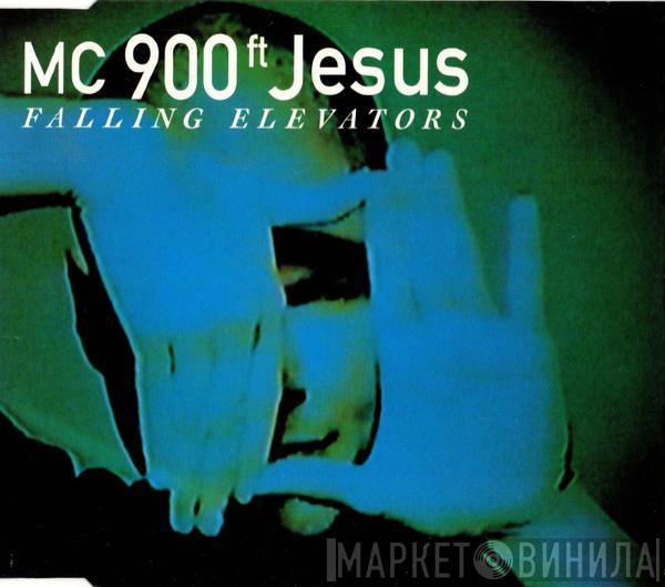 MC 900 Ft Jesus - Falling Elevators