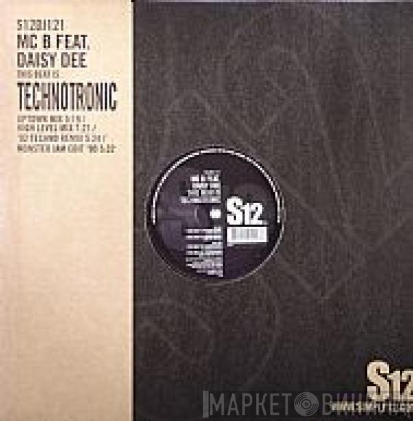 MC B, Daisy Dee - This Beat Is Technotronic