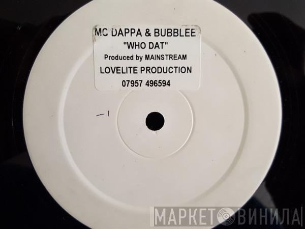 MC Dappa, Champagne Bubblee - Who Dat