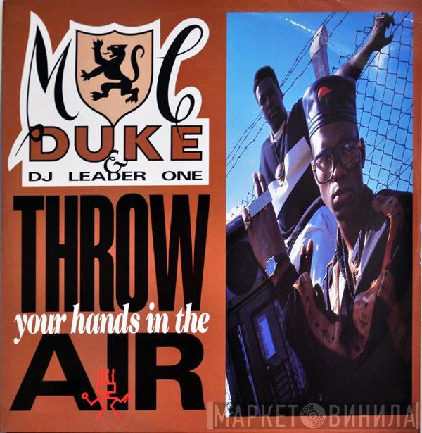 MC Duke, DJ Leader 1 - Throw Your Hands In The Air