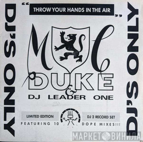 MC Duke, DJ Leader 1 - Throw Your Hands In The Air