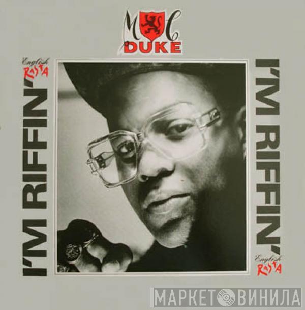 MC Duke - I'm Riffin' (English Rasta)