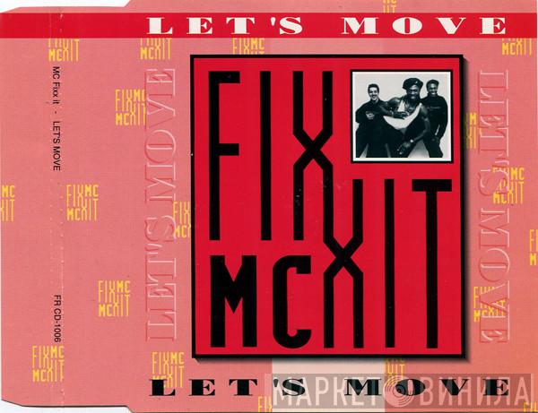  MC Fixx It  - Let's Move