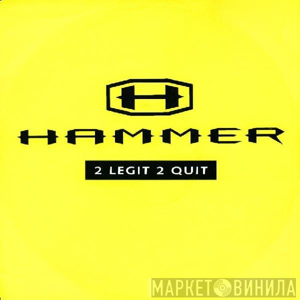 MC Hammer - 2 Legit 2 Quit