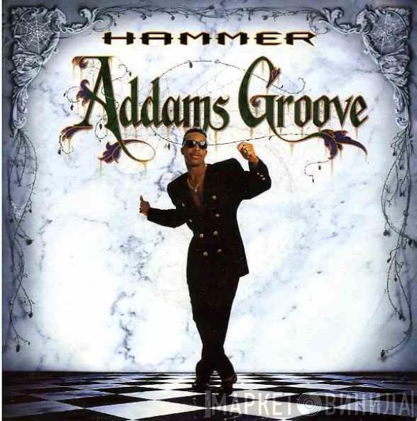  MC Hammer  - Addams Groove