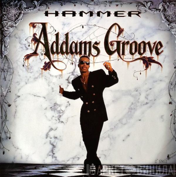  MC Hammer  - Addams Groove