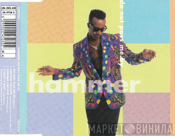 MC Hammer - Do Not Pass Me By