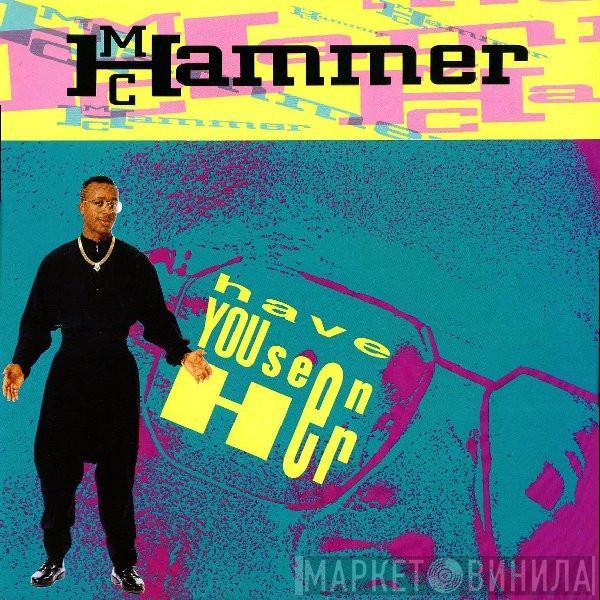 MC Hammer - Have You Seen Her