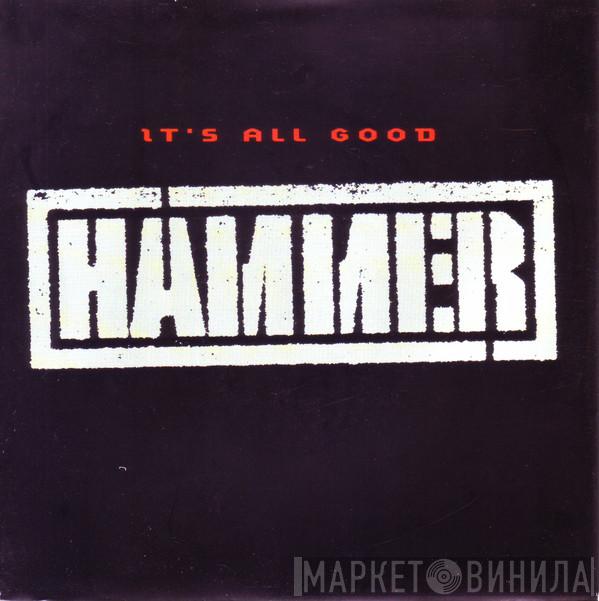 MC Hammer - It's All Good