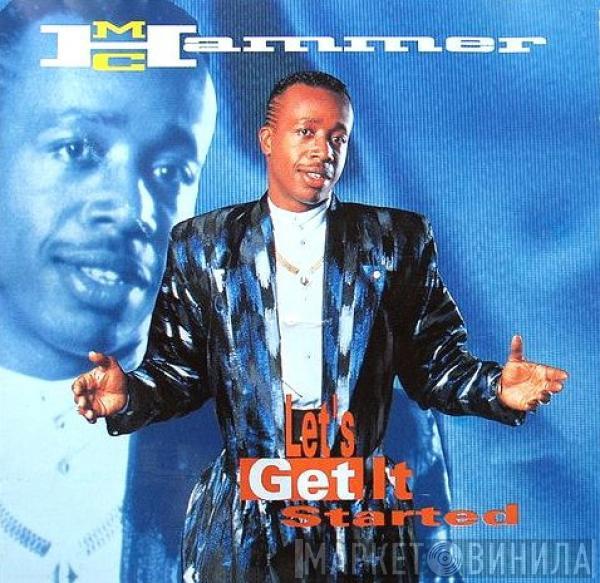  MC Hammer  - Let's Get It Started