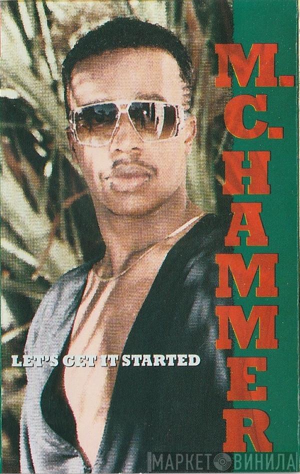  MC Hammer  - Let's Get It Started