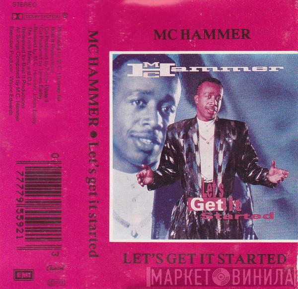  MC Hammer  - Let's Get It Started