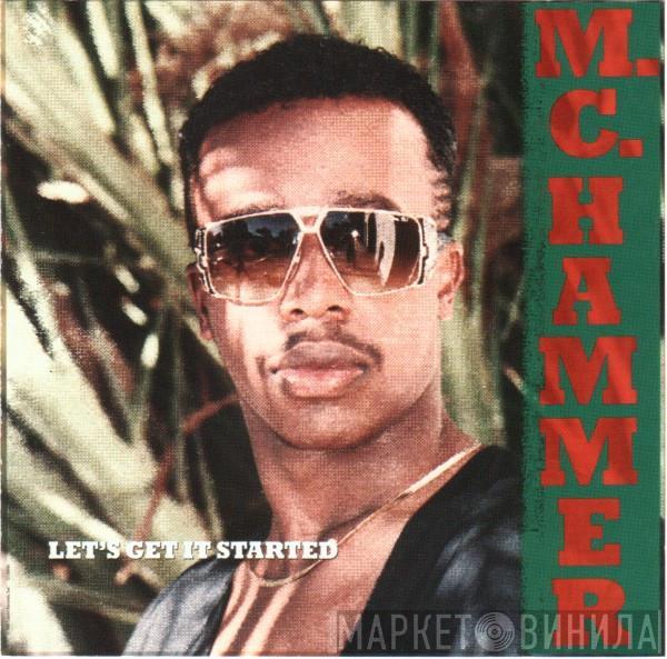  MC Hammer  - Let's Get It Started